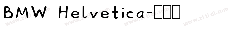 BMW Helvetica字体转换
